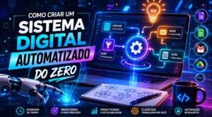 como criar um sistema digital automatizado